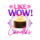 LIKE WOW! CANDLES