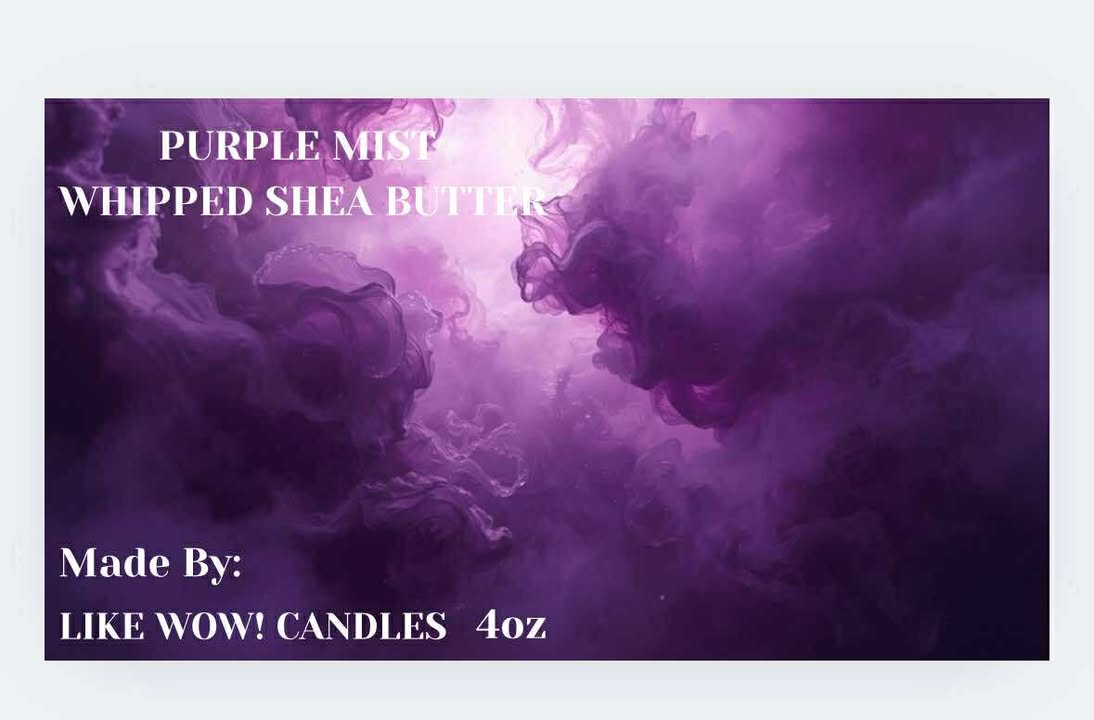 Purple mist Whipped Shea Butter